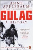 Gulag: A History of the Soviet Camps by Applebaum, Anne (2004) Paperback