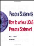 Personal Statements: How to Write a UCAS Personal Statement by Telfer, Paul (2005) Paperback