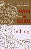 Rani And Sukh by Rai, Bali (2004) Paperback