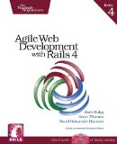 Agile Web Development with Rails 4 (Pragmatic Programmers) by Sam Ruby, Dave Thomas, David Heinemeier Hansson (2013) Paperback