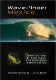 Wave-finder Mexico by Small, David, Goring, Jeremy (2005) Paperback