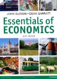 Essentials of Economics by John Sloman, Dean Garratt (2013) Paperback