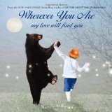 Wherever You are, My Love Will Find You by Tillman, Nancy (2013) Board book