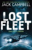 The Lost Fleet: Dauntless (Book 1) (Lost Fleet 1) by Jack Campbell (2011) Paperback