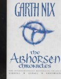 The Abhorsen Chronicles: Sabriel/Lirael/Abhorsen (Abhorsen Trilogy) by Nix, Garth (2008) Paperback