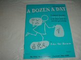 A Dozen A Day: Pre-Practice Technical Exercises For The Piano [Book 1 Primary] by Edna-Mae Burnam (2011) Sheet music
