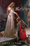 Katherine by Seton, Anya (2006) Paperback