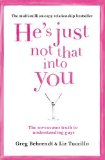 He's Just Not That Into You: The No-Excuses Truth to Understanding Guys by Behrendt, Greg, Tuccillo, Liz (2012) Paperback