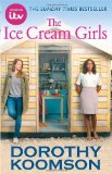 The Ice Cream Girls: TV tie-in by Koomson, Dorothy (2013) Paperback