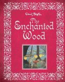 The Enchanted Wood by Blyton, Enid (2011) Hardcover