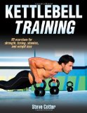 Kettlebell Training by Steve Cotter (2013) Paperback