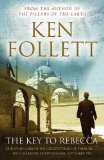 The Key to Rebecca by Follett, Ken (2012) Paperback