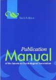 Publication Manual of the American Psychological Association, 6th Edition by American Psychological Association (2009) Paperback