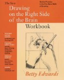 New Drawing on the Right Side of the Brain Workbook: Guided Practice in the Five Basic Skills of Drawing by Betty Edwards (2003) Spiral-bound