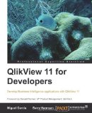 QlikView 11 For Developers by Harmsen, B, Garci, M (2012) Paperback