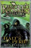 Ranger's Apprentice 9: Halt's Peril by Flanagan, John (2011) Paperback