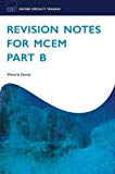 Revision Notes for MCEM Part B (Oxford Specialty Training: Revision Texts) by Stacey, Victoria (2012) Paperback