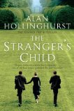 The Stranger's Child by Hollinghurst, Alan (2012) Paperback