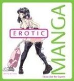Erotic Manga: Draw Manga (Draw Like the Experts) by Joso, Estudio (2006) Paperback
