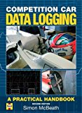 Competition Car Data Logging: A Practical Handbook by Simon McBeath (2008) Hardcover