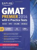 Kaplan GMAT Premier with 4 Practice Tests 2014 (Kaplan Gmat Premier Live) (Kaplan GMAT Premier Program (w/CD)) by Kaplan (2013) Paperback