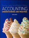 Accounting: Understanding and Practice by Leiwy, Danny, Perks, Robert (2013) Paperback