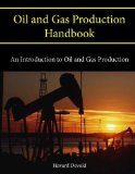 Oil and Gas Production Handbook: An Introduction to Oil and Gas Production by Devold, Havard (2013) Paperback