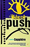 Push: A Novel by Sapphire (1998) Paperback
