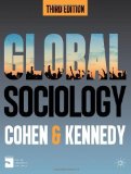 Global Sociology by Cohen, Professor Robin, Kennedy, Dr Paul (2012) Paperback