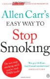 Allen Carr's Easy Way to Stop Smoking: Be a Happy Non-smoker for the Rest of Your Life by Carr, Allen (2013) Paperback