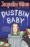 Dustbin Baby by Wilson, Jacqueline (2007) Paperback