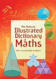 Illustrated Dictionary of Maths (Usborne Illustrated Dictionaries) by Tori Large (2012) Paperback