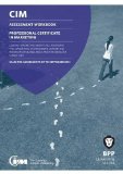 CIM - Professional Certificate in Marketing Assessment Workbook by BPP Learning Media (2012) Paperback