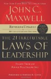 21 Irrefutable Laws of Leadership by Maxwell, John C. (2007) Paperback