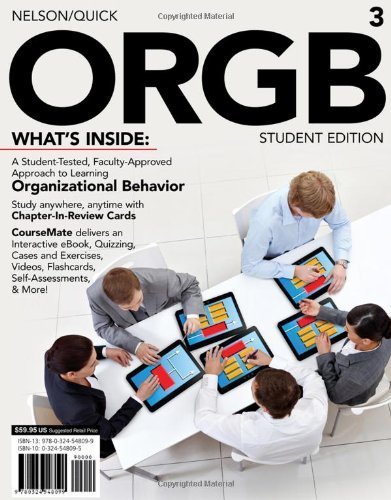ORGB 3, Student Edition (with CourseMate and Transitions 2.0 Printed Access Card) (Engaging 4ltr Press Titles for Management) by Nelson, Debra L., Quick, James Campbell (2012) Paperback