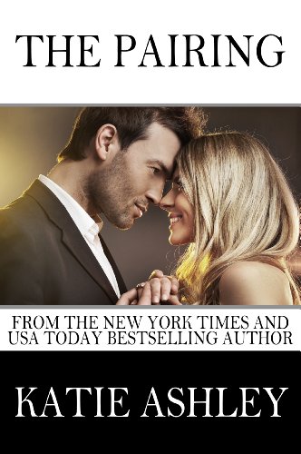 The Pairing (The Proposition Book 3)