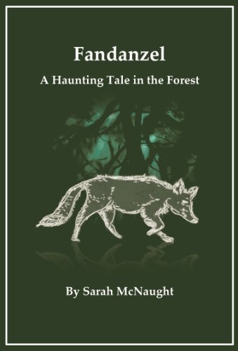 Fandanzel: A Haunting Tale in the Forest
