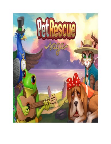 The NEW (2014) Complete Guide to: Pet Rescue Saga Copy Game Cheats AND Guide with Tips & Tricks, Strategy, Walkthrough, Secrets, Codes, Gameplay and MORE!