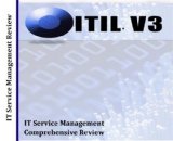 ITIL V3 Foundations of IT Service Management; 7 Hour Audio Review Based on IT Infrastructure Library® for ITIL® v3 and ITIL; 7 Hours, 7 Audio CDs