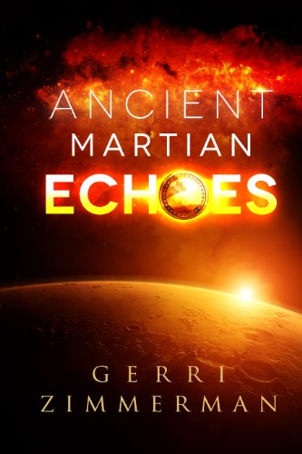 Ancient Martian Echoes