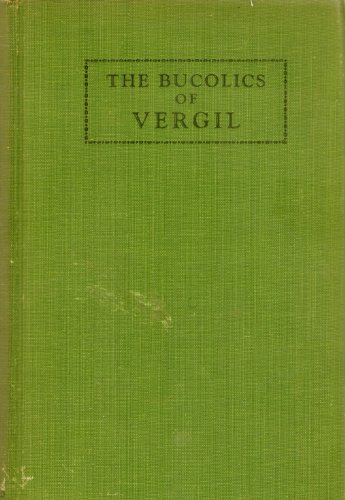 The Bucolics of Vergil