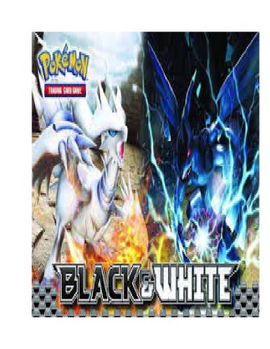 The NEW (2014) Complete Guide to: Pokemon Black and White Game Cheats AND Guide with Tips & Tricks, Strategy, Walkthrough, Secrets, Codes, Gameplay and MORE!