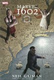 Marvel 1602: 10th Anniversary Edition by Gaiman, Neil (2013) Hardcover