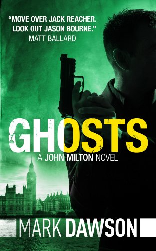 Book Cover Ghosts - John Milton #4 (John Milton Series)