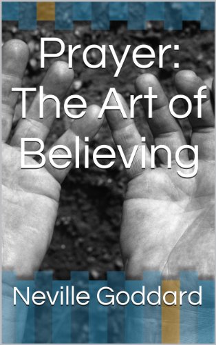 Book Cover Prayer: The Art of Believing