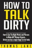How To Talk Dirty