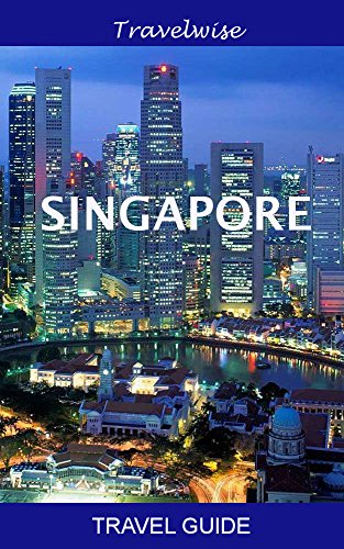 Singapore Travel Guide