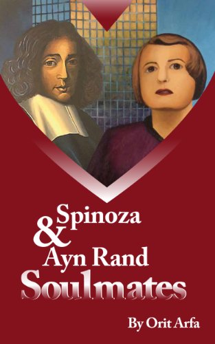 Spinoza & Ayn Rand: Soulmates