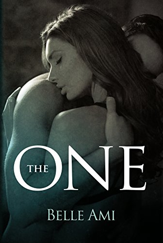 Book Cover The One: A Dark Romance (The Only One Book 1)