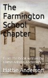 The Farmington School chapter: From the book written by Hattie Adams Anderson